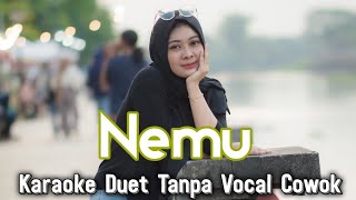NEMU Karaoke Duet Tanpa Vocal Cowok || Voc. Mintul