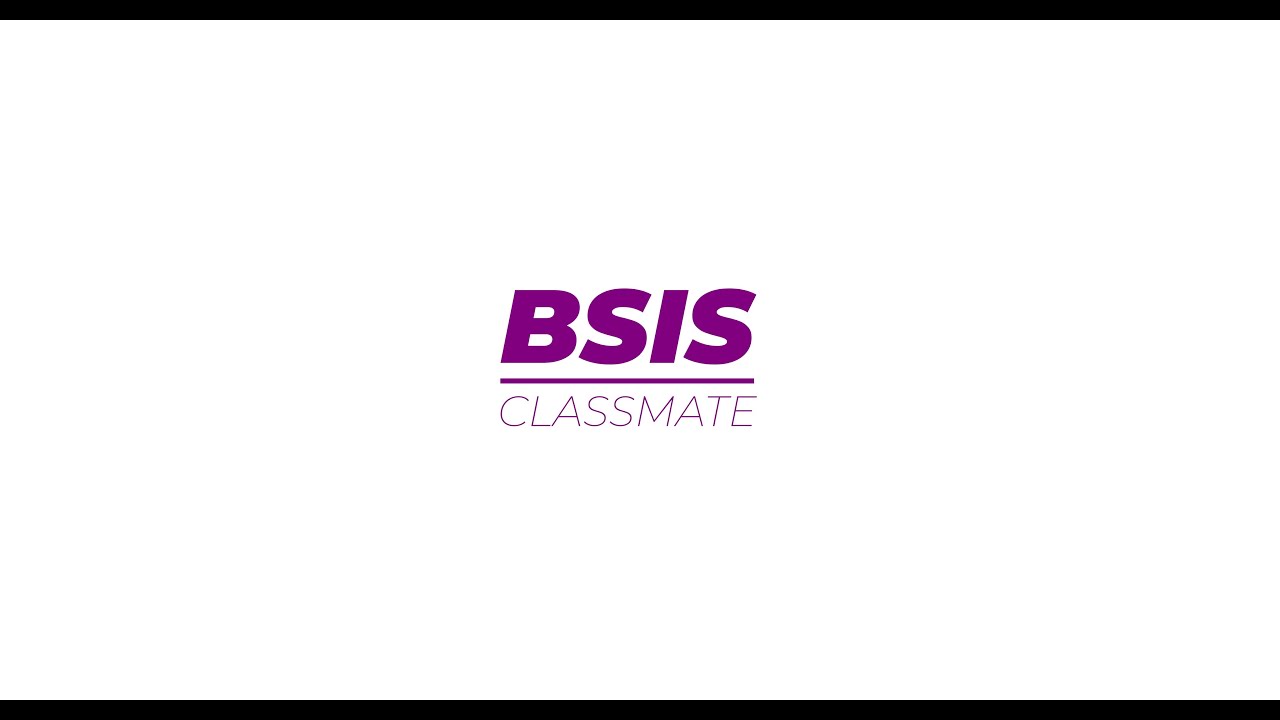 BSIS CLASSMATES INTRO - YouTube