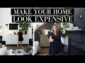 MAKE YOUR HOME LOOK EXPENSIVE | BUDGET FRIENDLY TIPS & HACKS