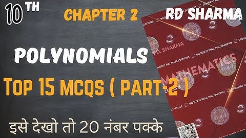 RD SHARMA MCQS SOLUTIONS CLASS 10 CHAPTER-2 | Polynomials | competency based questions cbse 2023-24