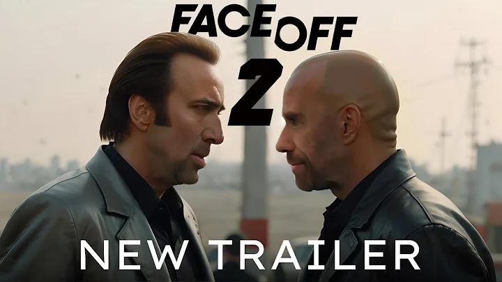 Face/Off 2 Trailer 2 (HD) Nicolas Cage, John Travolta | Sean Archer and Castor Troy | Fan-Made