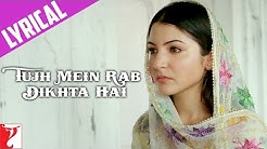 Lyrical: Tujh Mein Rab Dikhta Hai (Female Version) Song with Lyrics | Rab Ne Bana Di Jodi  - Durasi: 1.52. 