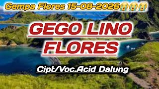 Lagu Manggarai Terbaru 2026 'GEGO LINO FLORES'_Cipt/Voc.Acid Dalung
