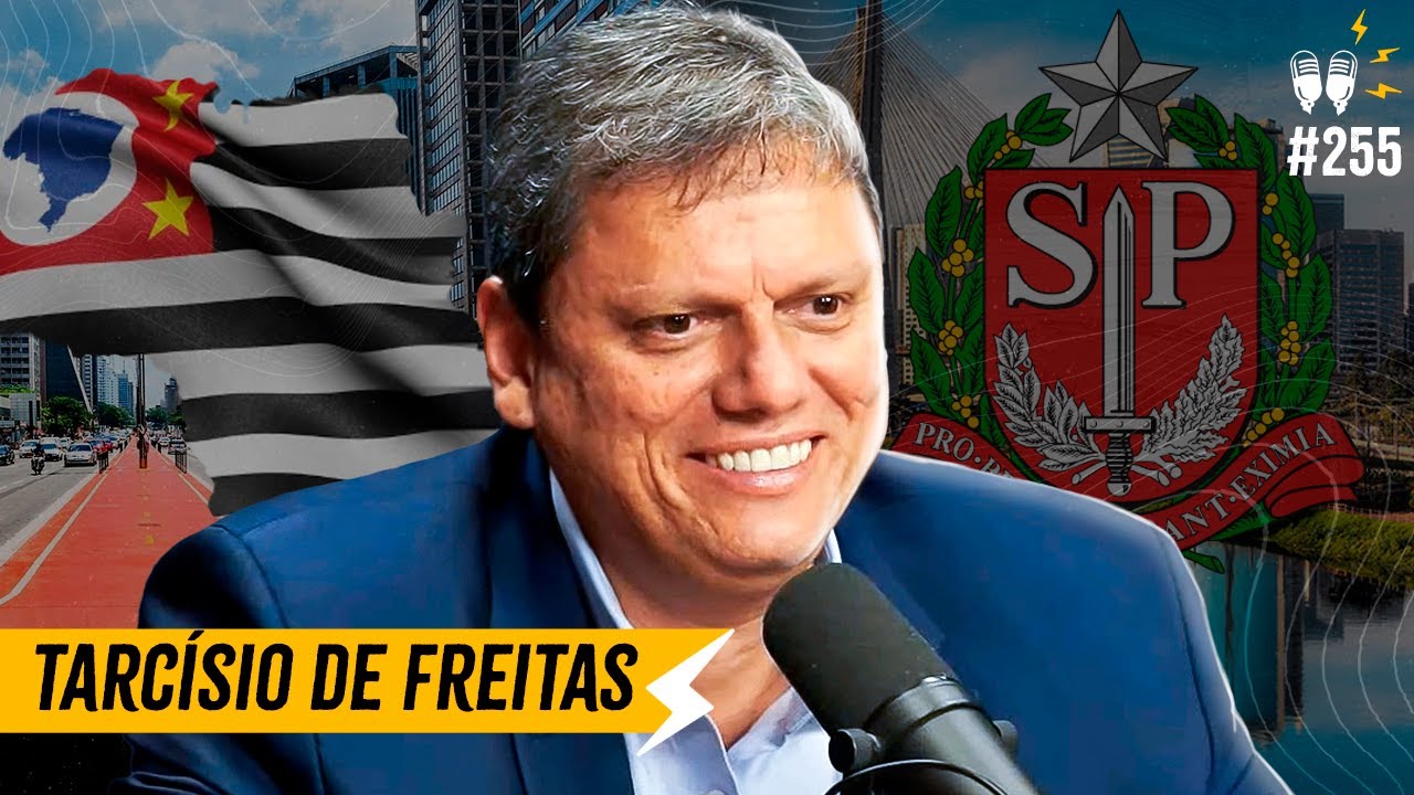 TARCÍSIO DE FREITAS – Flow #255