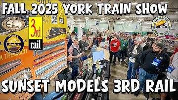 Sunset Models 3rd Rail at the Fall 2025 York Train Show