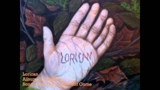 Lorican - Now Thy Judgement Come