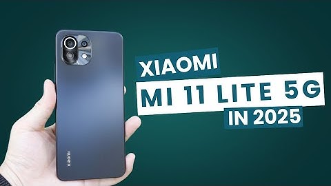 Xiaomi Mi 11 Lite 5G in 2025 – 4 Years Later… Still Worth It?