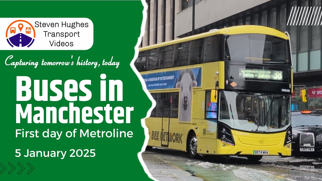 Buses in Manchester | First day of Metroline Manchester | 5 January 2025