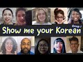 [Group 1] Show me your Korean(Full video) | 외국친구들의 한국어 자기소개