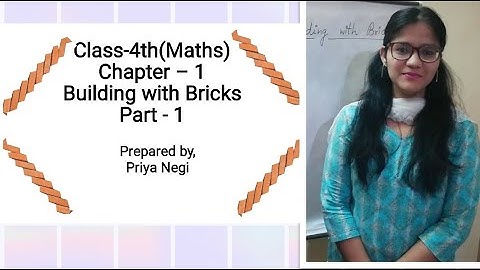 Class 4th Maths(Ch-1 Building with bricks)