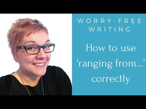 How to use 'ranging from' correctly