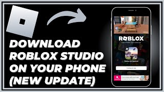 How To Download Roblox Studio On Your Mobile (Tutorial) 