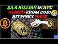 $3.6 billion in Bitcoin seized from 2016 Bitfinex hack, SINISTER CONTENT