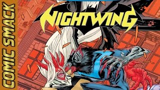 Nightwing #6 | Night Of The Monster Men Pt.5 Comic Smack