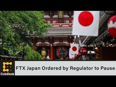 FTX Japan Ordered by Regulator to Pause Operations Following Withdrawal Halt