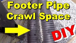 Footer Drain Pipe Install   Crawl Space, Waterproofing and Drainage