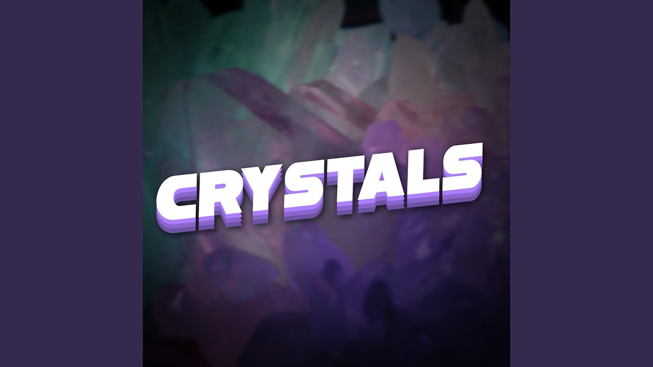Crystals YouTube