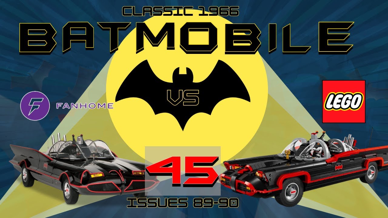 Iconic Fins Revealed! Building the 1966 Batmobile | Fanhome vs. LEGO | Episode 45 | Issues 89-90