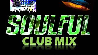 SOULFUL HOUSE JUNE 2020 CLUB MIX #soulfulhouse #djset #playlist