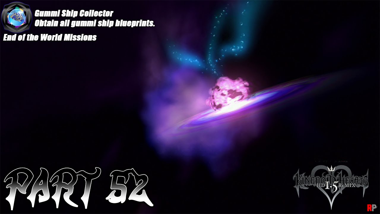 Kingdom Hearts Final Mix 1.5 HD (PS3) Part 52 End of the World Gummi Ship Missions YouTube