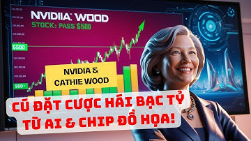Cathie Wood & NVIDIA – Thương Vụ Đầu Tư Thế Kỷ #nvidia  #CathieWood  #ChứngKhoán #ai  #ĐầuTưCôngNghệ