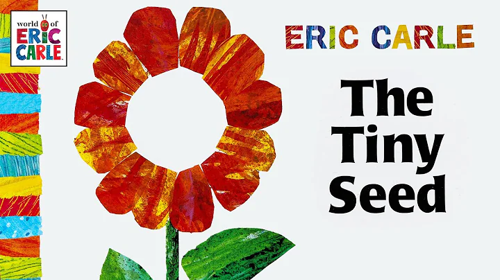 The Tiny Seed  A read aloud Eric Carle book with m...