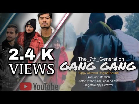 Gang gang song with ||The_7Th_Generation||