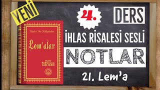04 İhlas Kuvvet Ve Şefaatçı 21. Lema Risale Notları-4
