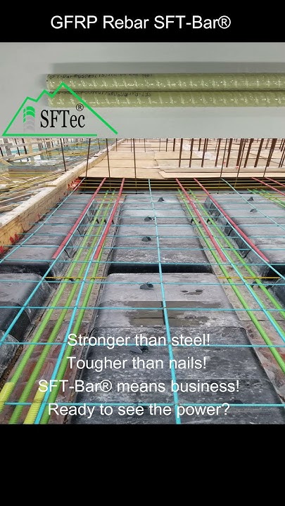 gfrp-rebar-sft-bar-stronger-than-steel-tougher-than-nails-gfrp