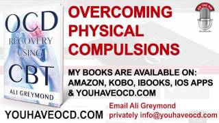 Overcoming Physical Compulsions
