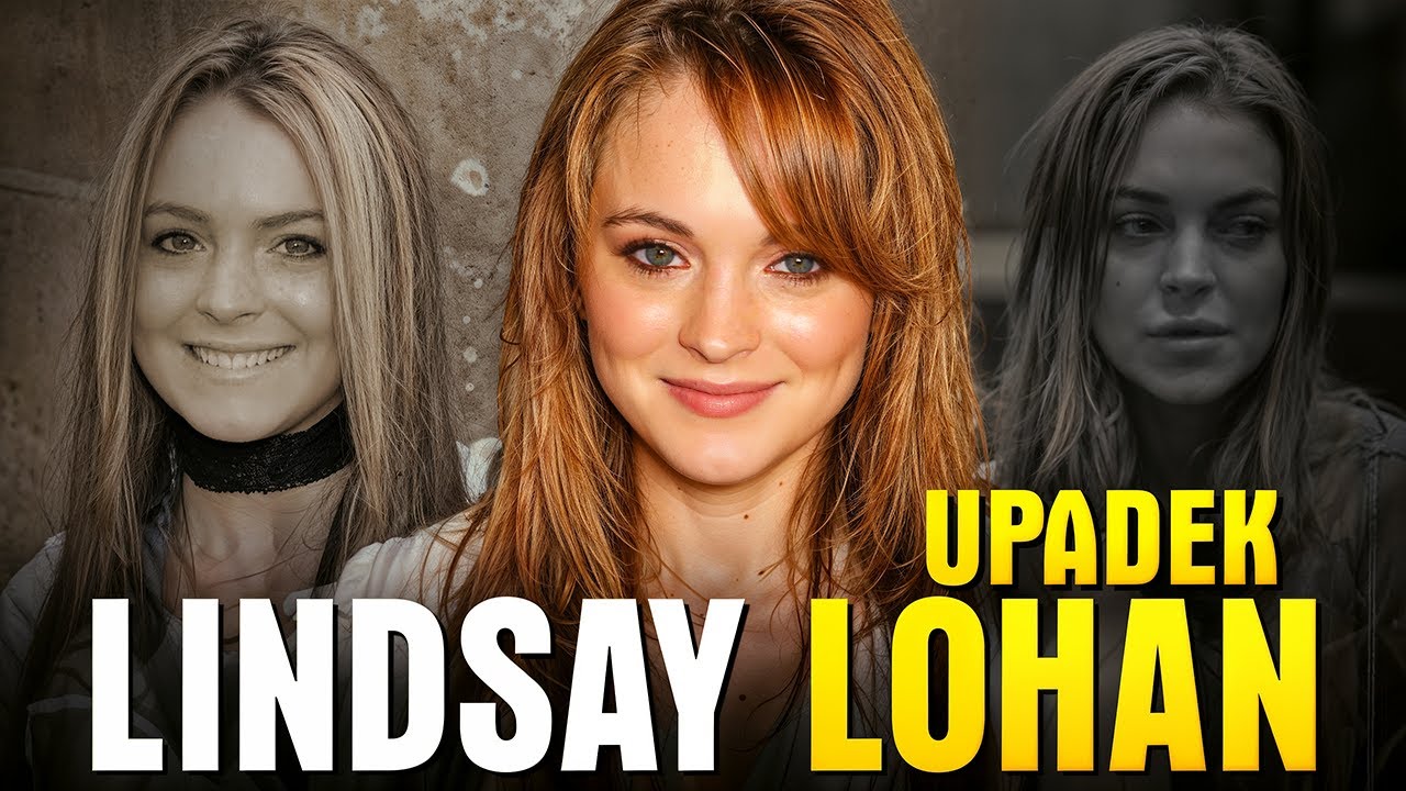 TO MIAŁA BYĆ JEDNA Z NAJWIĘKSZYCH GWIAZD HOLLYWOOD | UPADEK LINDSAY LOHAN