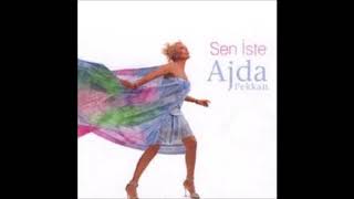 Ajda PEKKAN 2003 sen iste