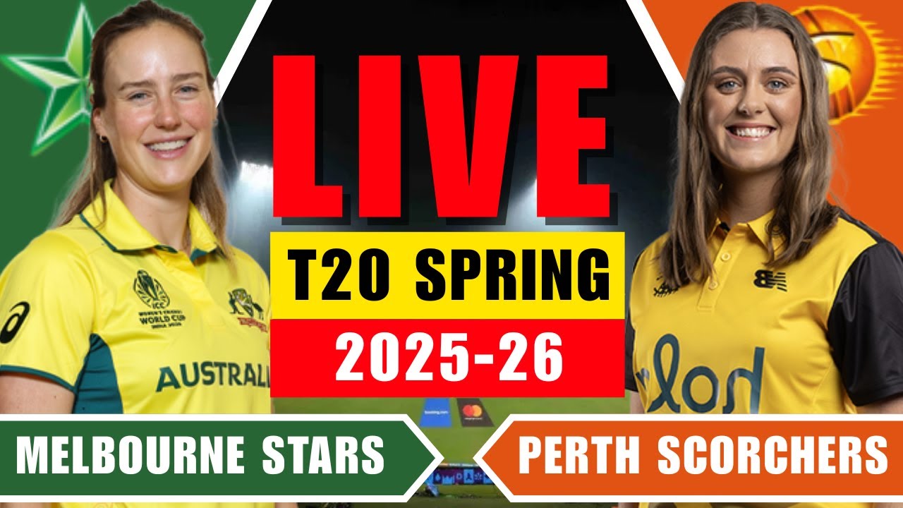 MELBOURNE STARS WOMEN vs PERTH SCORCHERS WOMEN | MLS-W vs PRS-W - T20 SPRING CHALLENGE 2025-26
