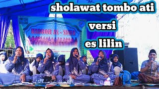 tombo ati versi es lilin | Hadroh as'syifa