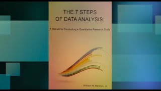 StatsWhisperer 7 Steps of Data Analysis 6-week Webinar Video—Dr. William Bannon