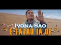 IVONA SAO ( E Tatau Ia Oe ) NEW SAMOAN SONG!!! 2022