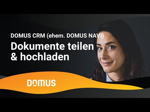 DOMUS NAVI und HOMECASE - Dokumente teilen und hochladen