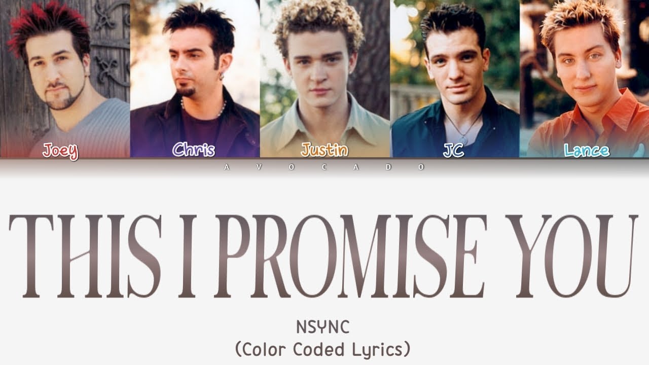 NSYNC - This I Promise You Lyrics