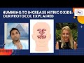 Humming protocol explained  how to increase endogenous nasal nitric oxide