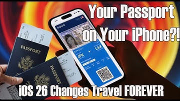 Your Passport on Your iPhone?! iOS 26 Changes Travel FOREVER.