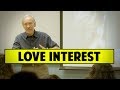 Writing The Love Interest Character - Eric Edson [Screenwriting Masterclass]