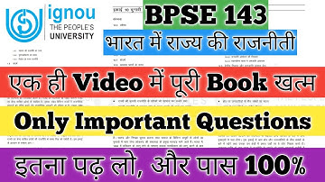 BPSE 143 Important Questions BPSE 143 भारत मे राज्य की राजनीती BPSE 143 Pervious Year Question IGNOU