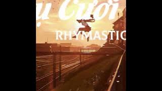 Rhymastic - Nụ Cười (Lyrics)