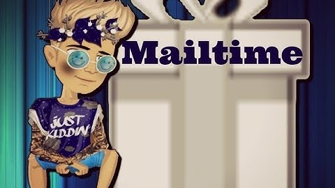 Mailtime On My Boy Account (Corallpoppa)