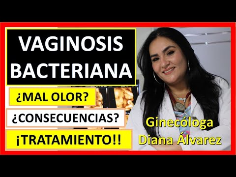 Vídeo: Infecciones En El Embarazo: Vaginosis Bacteriana