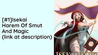 Isekai Harem of Smut and Magic Audio Novel Full