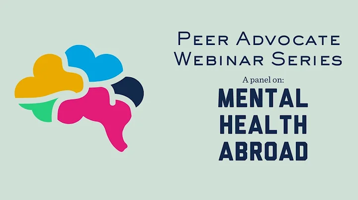 Peer Advocate Webinar Series Panel: Mental Health