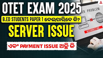 B.ED STUDENTS ELIGIBILITY FOR PAPER 1 . PROBLEM IN FILLING UP THE FORM. OTET EXAM 2025