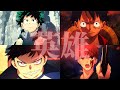 【MAD/AMV】英雄〜ヒーローと戦士たちの英雄譚〜【アニメ複合MAD】