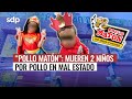 “EL POLLO MATÓN” 🍗🚨, la TRAGEDIA de DOS NIÑOS por COMER pollo en MAL ESTADO 😡